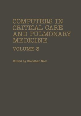 Computers in Critical Care and Pulmonary Medicine