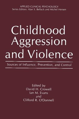 Childhood Aggression and Violence