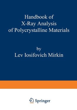 Handbook of X-Ray Analysis of Polycrystalline Materials