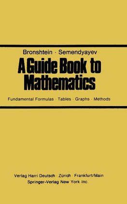 A Guide Book to Mathematics