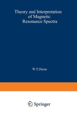 Theory and Interpretation of Magnetic Resonance Spectra