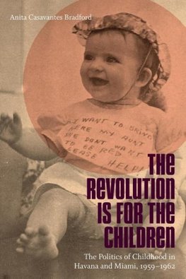 The Revolution Is for the Children