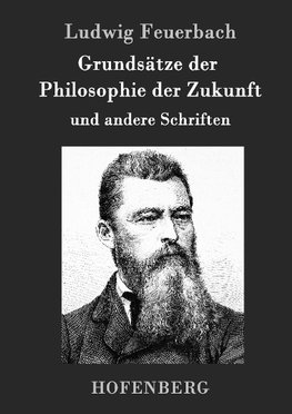 Grundsätze der Philosophie der Zukunft