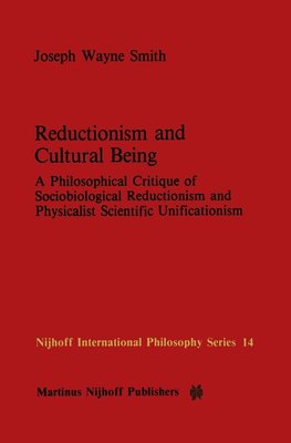 Reductionism and Cultural Being