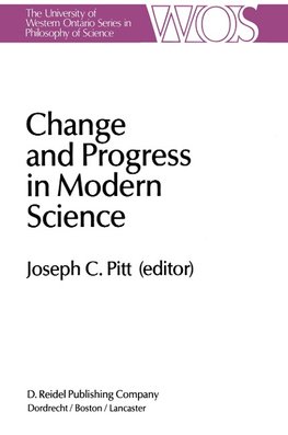 Change and Progress in Modern Science