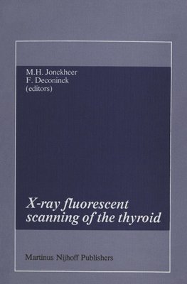 X-ray fluorescent scanning of the thyroid