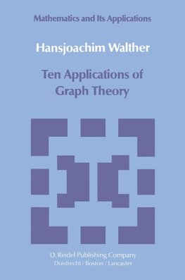 Ten Applications of Graph Theory