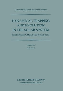 Dynamical Trapping and Evolution in the Solar System