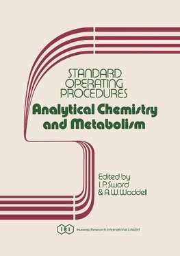 Standard Operating Procedures Analytical Chemistry and Metabolism