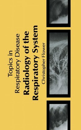 Radiology of the Respiratory System