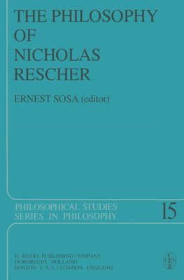 The Philosophy of Nicholas Rescher