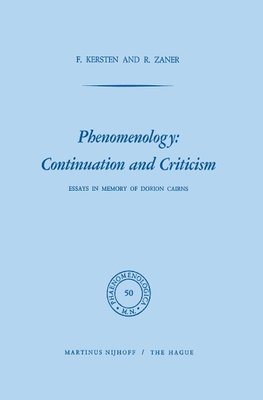 Phenomenology: Continuation and Criticism