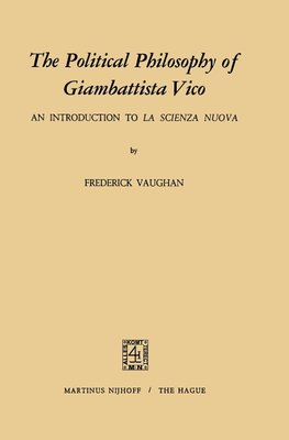 The Political Philosophy of Giambattista Vico