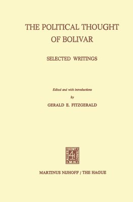 The Political Thought of Bolivar