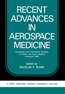 Recent Advances in Aerospace Medicine