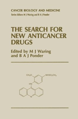 The Search for New Anticancer Drugs