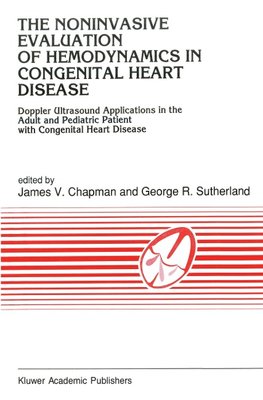 The Noninvasive Evaluation of Hemodynamics in Congenital Heart Disease