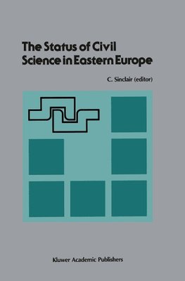 The Status of Civil Science in Eastern Europe