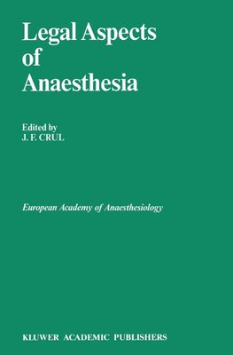 Legal Aspects of Anaesthesia