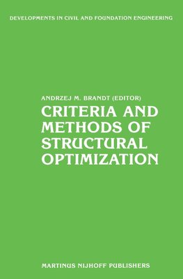 Criteria and Methods of Structural Optimization