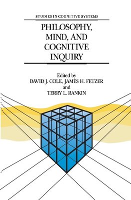 Philosophy, Mind, and Cognitive Inquiry