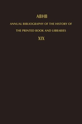 Annual Bibliography of the History of the Printed Book and Libraries