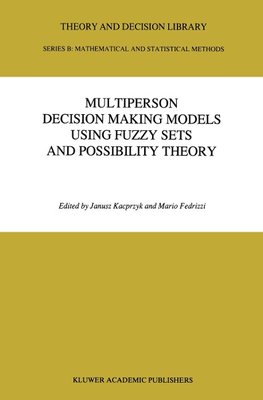 Multiperson Decision Making Models Using Fuzzy Sets and Possibility Theory