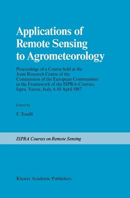 Applications of Remote Sensing to Agrometeorology