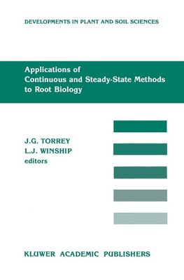 Applications of Continuous and Steady-State Methods to Root Biology