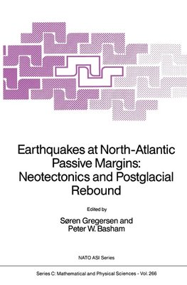 Earthquakes at North-Atlantic Passive Margins: Neotectonics and Postglacial Rebound