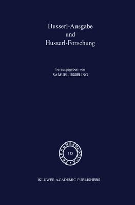 Husserl-Ausgabe und Husserl-Forschung