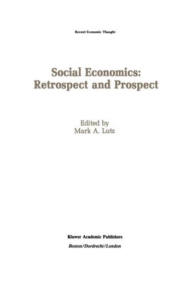 Social Economics: Retrospect and Prospect