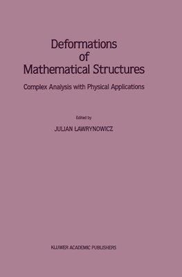 Deformations of Mathematical Structures