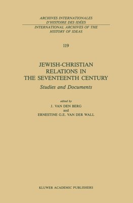 Jewish-Christian Relations in the Seventeenth Century