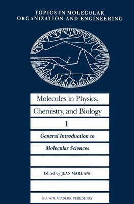 Molecules in Physics, Chemistry, and Biology