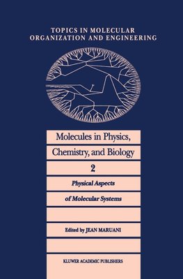 Molecules in Physics, Chemistry, and Biology