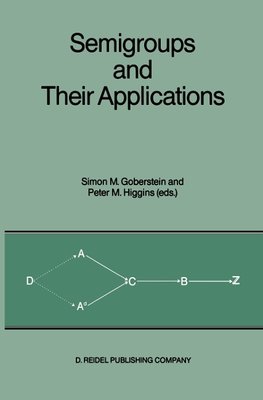 Semigroups and Their Applications