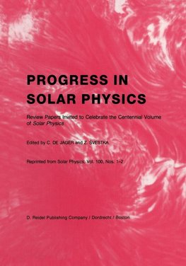 Progress in Solar Physics