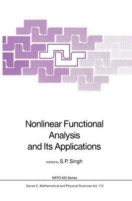 Nonlinear Functional Analysis and Its Applications