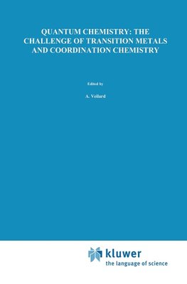 Quantum Chemistry: The Challenge of Transition Metals and Coordination Chemistry