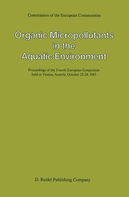 Organic Micropollutants in the Aquatic Environment