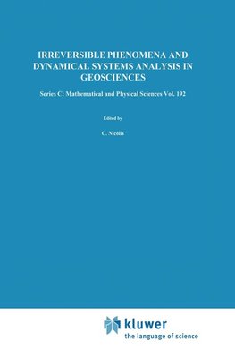 Irreversible Phenomena and Dynamical Systems Analysis in Geosciences