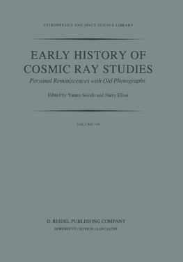 Early History of Cosmic Ray Studies