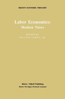 Labor Economics: Modern Views