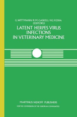 Latent Herpes Virus Infections in Veterinary Medicine