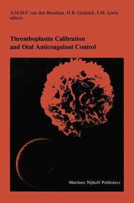 Thromboplastin Calibration and Oral Anticoagulant Control