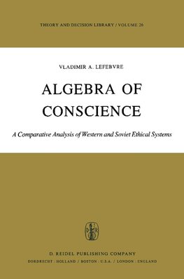 Algebra of Conscience