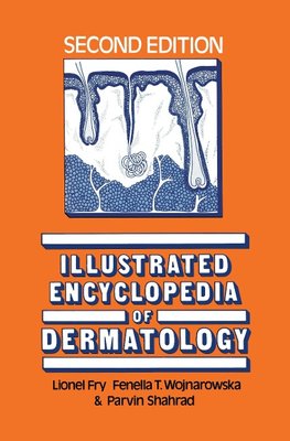 Illustrated Encyclopedia of Dermatology