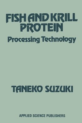 FISH AND KRILL PROTEIN: Processing Technology