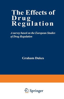 The Effects of Drug Regulation